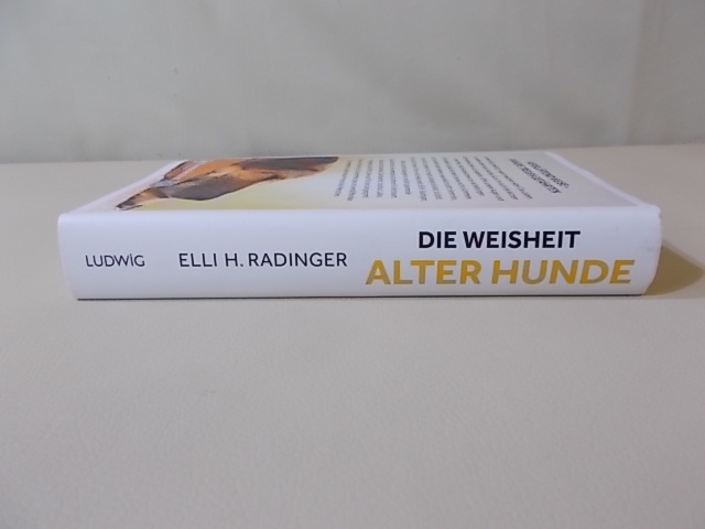 Buch Die Weisheit alter Hunde Elli H. Radinger eBay